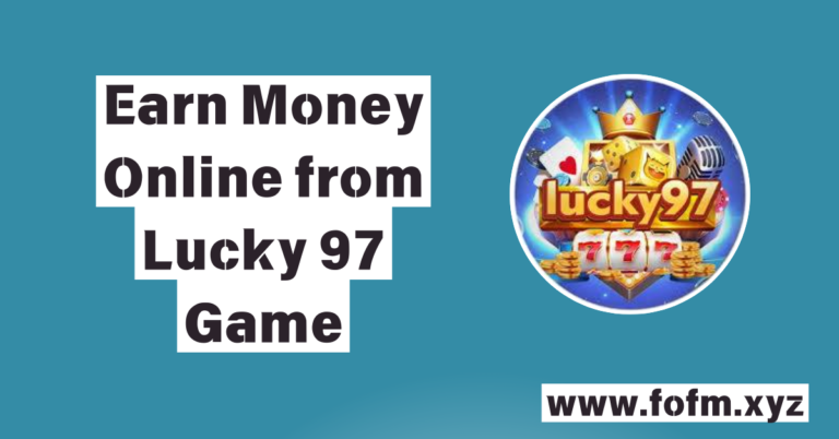 Earn Money Online from Lucky 97 Game